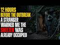 A Stranger Warned Me 12 Hours Before the Outbreak — The Shelter Was Already Occupied