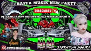 DJ DERMAGA BIRU TIKTOK VIRAL !!! FYP 2022 [ DJ AGUNG ] REQ. SAFRATUN JAHURA #SPESIAL TAPAK KUDA CITY