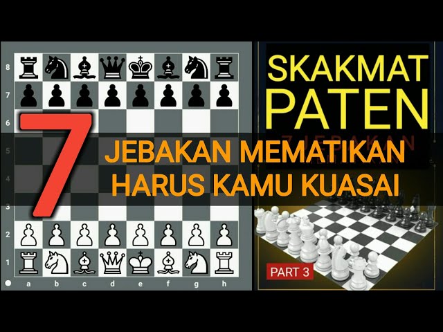 Pecatur Gila harus tau ini ! 7 Jebakan catur dengan POLA SKAKMAT PATEN (part 3) class=