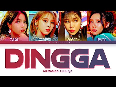 MAMAMOO Dingga Lyrics (마마무 딩가딩가 가사) [Color Coded Lyrics/Han/Rom/Eng]