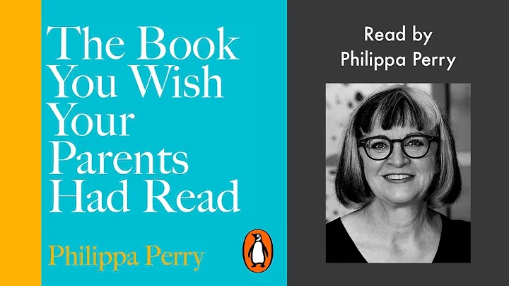 The Book You Wish Your Parents Had Read | Read by Philippa Perry | Penguin Audiobooks - DayDayNews
