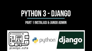 Tutorial Python - Django Part 1 (Membuat Blog Basis Django) eps.VPS