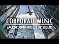 Corporate Background Music For Videos &amp; Presentations