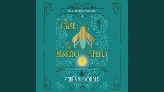 Chapter 2.5 & Chapter 3.1 - The Case of the Missing Firefly