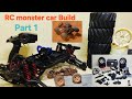 RC MONSTER CAR 🚗BUILT   Part 1. #rccar 