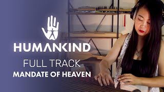 HUMANKIND™ - Mandate of Heaven (FULL TRACK)