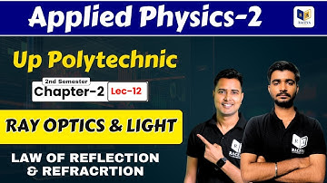 Applied Physics-2 : Bteup | Chapter-2, Lec-12 | Up Polytechnic 2nd Semester New Batch#racevasemester