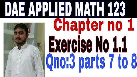 DAE math 123 1st year || applied mathematics 123 || chapter no 1 || Exercise no 1.1 || question no 3