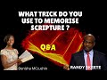 How Do you Memorize Scriptures? - Randy Skeete Question and Answer Session