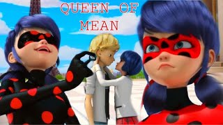 Queen Of Mean (Miraculous Ladybug AMV) || ZuperViana