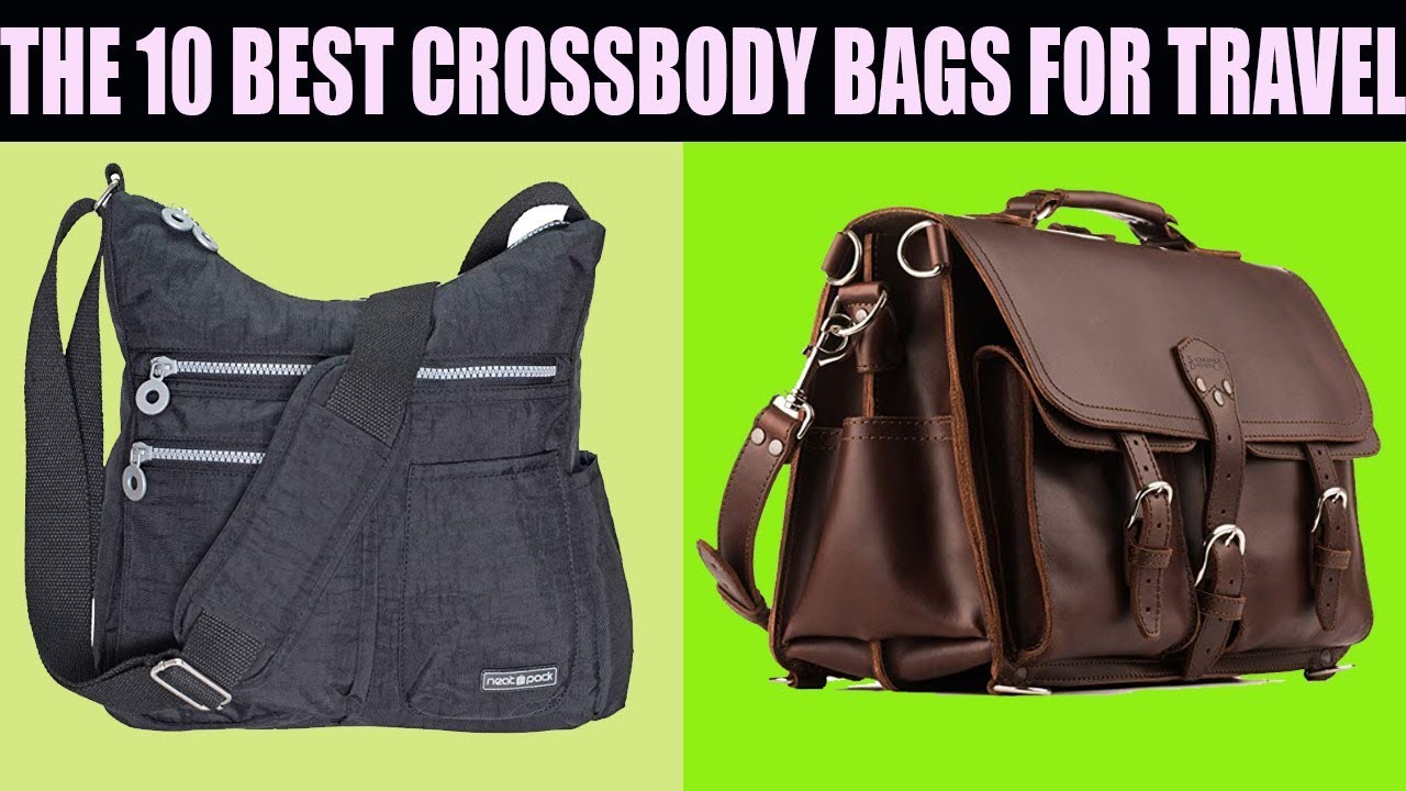 THE 10 BEST CROSSBODY BAGS FOR TRAVEL || YOU CAN BUY ON AMAZON - YouTube