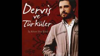 Derviş Ve Türküler | Güneş Doğarken