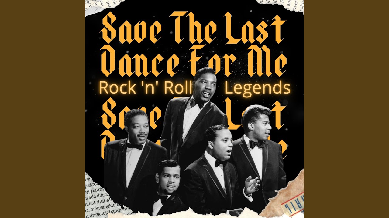 Save the Last Dance for Me - YouTube