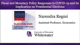 Fiscal and Monetary Policy Responses