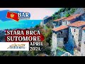 Sutomore / Stara Brca / - April 2021./ Bar - Crna Gora - Montenegro / Gornja Brca