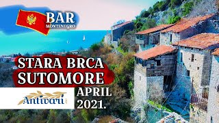 Sutomore / Stara Brca / - April 2021./ Bar - Crna Gora - Montenegro / Gornja Brca