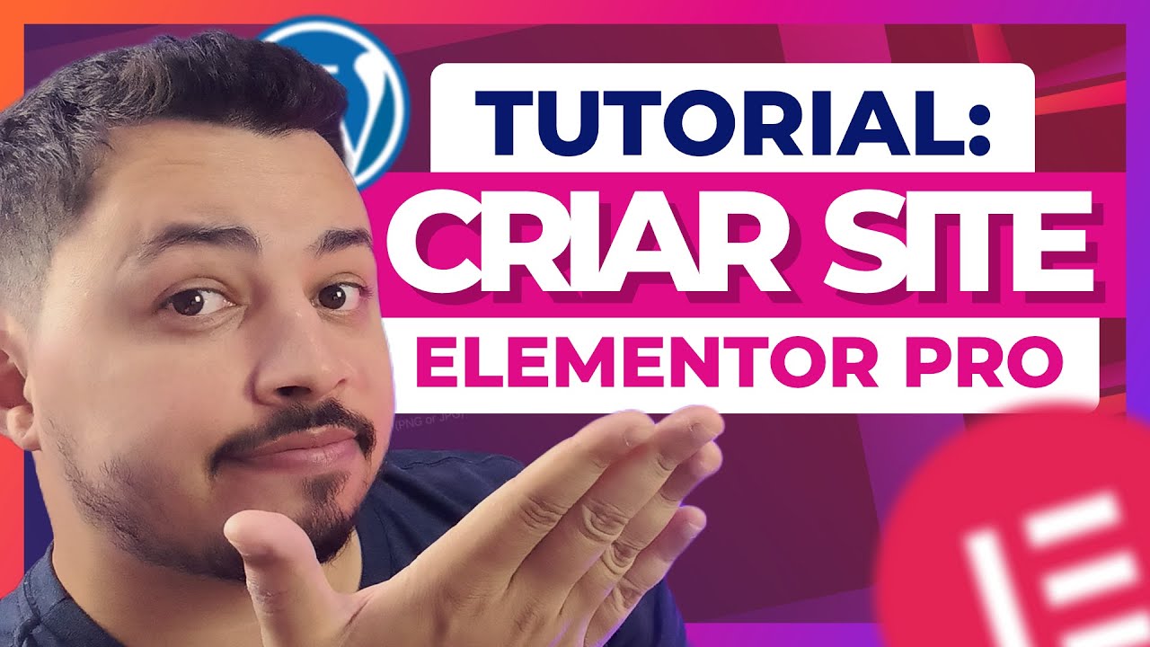 Como CRIAR UM SITE PROFISSIONAL no Wordpress com Elementor Grátis ...