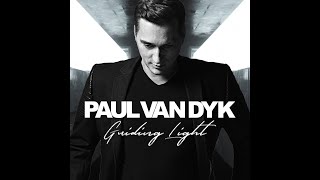 Paul Van Dyk - Guiding Light Full Album