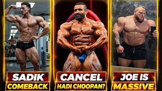 Arnold To Cancel Hadi Choopan? Sadik Hadzovic Clic Physique Comeback Joe Palacios Is Mive
