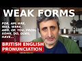 WEAK FORMS IN ENGLISH