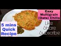 Multigrain (Oats) Chilla | Thyroid | PCOS | Diabetic | Weight loss | 5 mins Healthy Breakfast