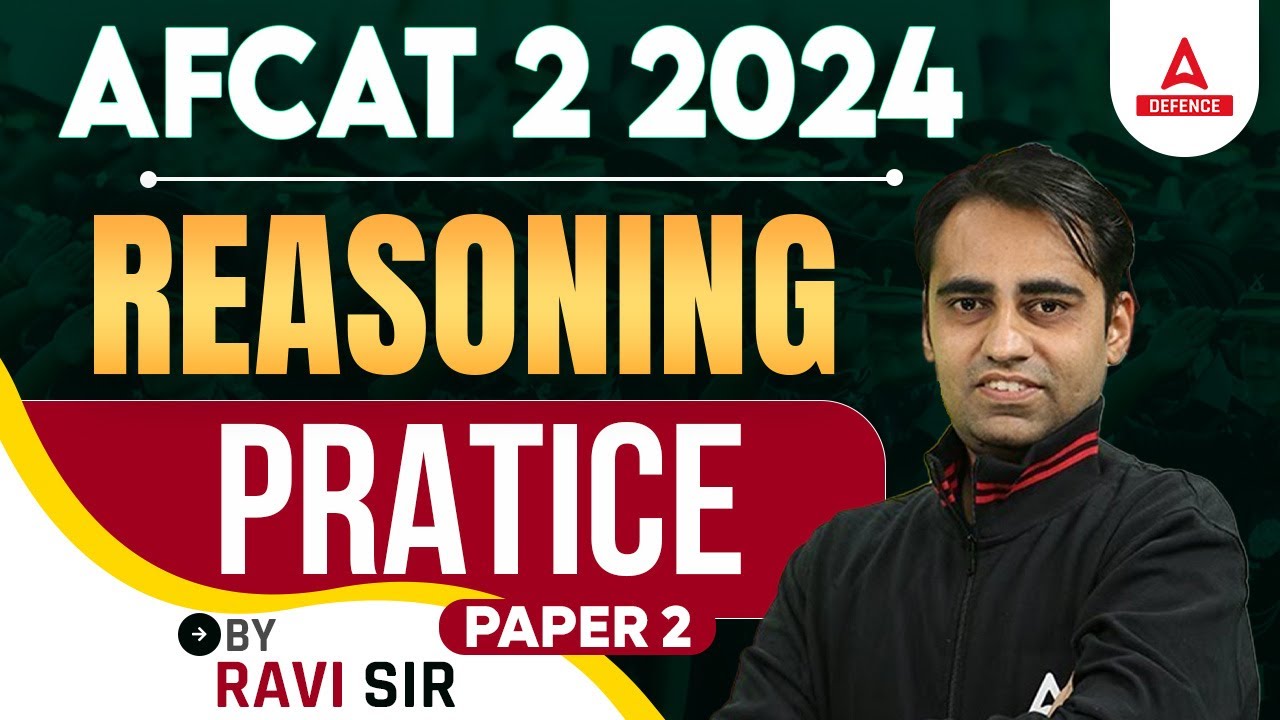 AFCAT 2 2024 | AFCAT Reasoning Classes | Pratice paper 2 | Reasoning By ...