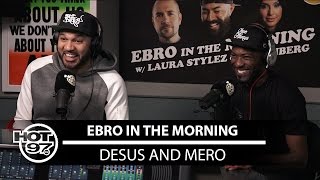 Desus & Mero Speak On Trolling Ebro, Working For Porn & Their Come Up!
