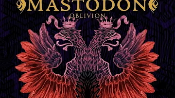 Mastodon - Oblivion (instrumental)