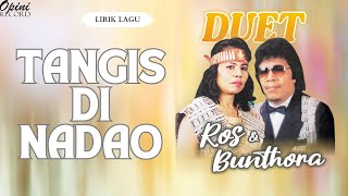 Bunthora Situmorang Ft Ros Siadari - Tangis Di Nadao