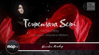 NANDA RIZKY - TERPENJARA SEPI ( OFFICIAL VIDEO LIRIK )