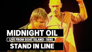 Midnight Oil - Stand In Line (triple j Live At The Wireless - Goat Island 1985)