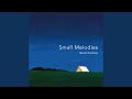 Small Melody