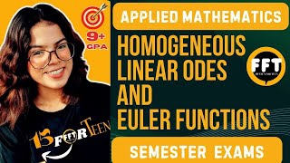 Homogeneous Linear ODEs🤩🔥 | Euler Functions | Important Functions | Euler's Method