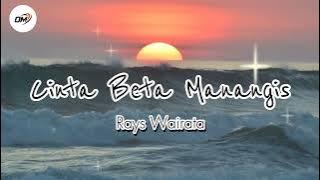 Rays Wairata_CINTA BETA MANANGIS || Lagu Ambon Terbaru