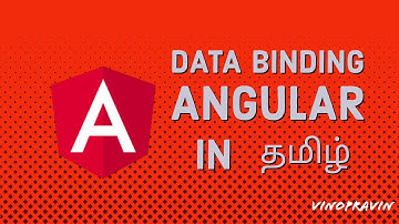 Data Binding in Angular | Tamil Techie VinoPravin