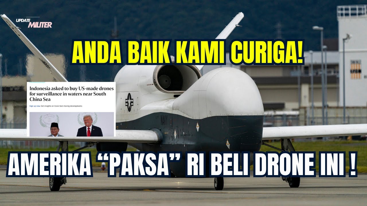AMERIKA PAKSA INDONESIA BELI DRONE BUATAN AMERIKA