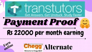Payment Proof ₹ 22000 Transtutors|Chegg expert| Bartlyby expert|Alternate|Work from Home for Student screenshot 5