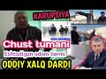 PRIZDENTGA MUROJAT. XALQ DARDINI KIM ESHTADI / NAMANGAN CHUST TUMANIDAGI NOXAQLIK .