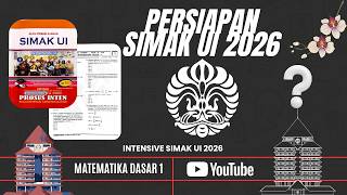JANGAN IKUT SIMAK UI 2026 SEBELUM NONTON INI! Rahasia Soal Matematika Dasar Terbongkar!