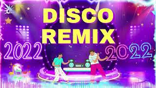 Nonstop disco remix best of 80’s90’s   Mega Disco Remix Party 2022 Album   Flashback 80s Disco Music