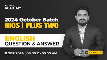 NIOS PLUS TWO ENGLISH Question & Answer Session- 2024 Batch Part 2 | natdemy
