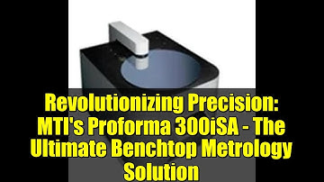 Revolutionizing Precision: MTI
