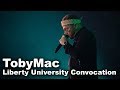 TobyMac - Liberty University Convocation