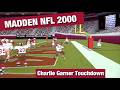 Madden NFL 2000 Offense: 49ers RB Charlie Garner grabs TD Pass to take the lead against Cardinals