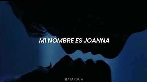 My name is Joanna - sub español