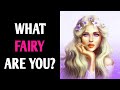 WHAT FAIRY ARE YOU? Personality Test Quiz - 1 Million Tests