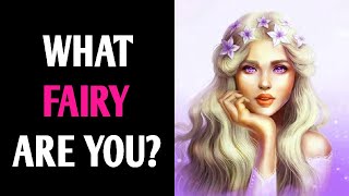 WHAT FAIRY ARE YOU? Personality Test Quiz  1 Million Tests