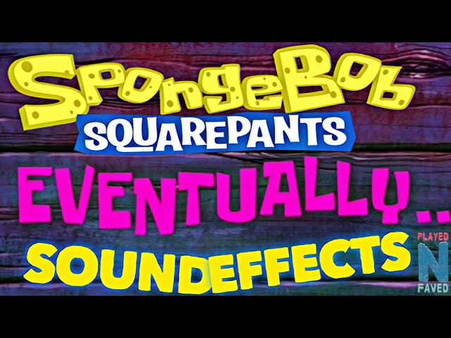 SpongeBob SquarePants Sound effect 