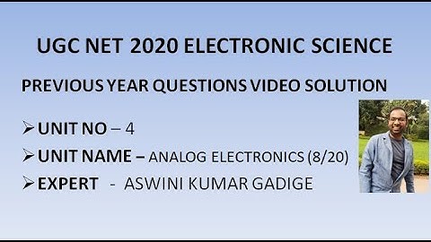 UGC NET JUNE 2019 ELECTRONIC SCIENCE | ANALOG ELECTRONICS