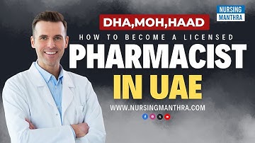 UAE Pharmacist License Process 2025 | HAAD, DHA, DOH, MOH Step-by-Step Guide